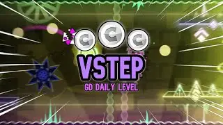 VStep (Geometry Dash Daily Level)