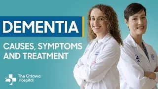 Understanding dementia: Causes, symptoms and treatments
