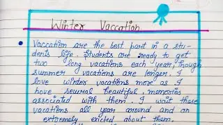 Essay on winter vacation| Winter vacation essay|Viu knowledge