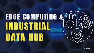 Edge Computing e Industrial Data Hub - Conceitos e Aplicações