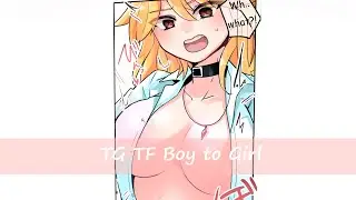 TG TF boy to girl TG Full story (bulling) Body change Gender bender TG body swap
