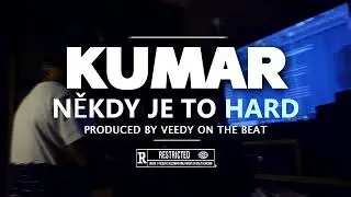 KUMAR (BTR)-někdy je to hard