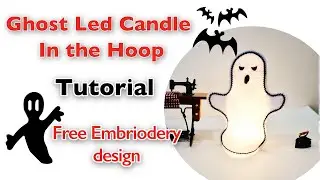 Ghost Led Candle  In the Hoop/ Free Embroidery design