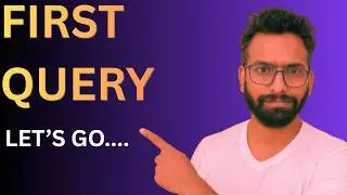Your First SQL Query | SQL for Beginners