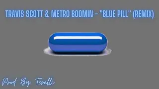 Travis Scott & Metro Boomin - 