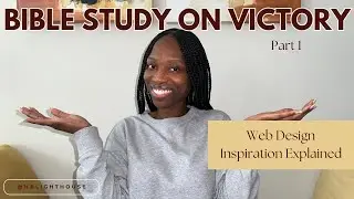 Part 1: Victory Web Design Inspiration Explained | Bible Study with Jesus and H.B Lighthouse
