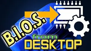 #103 - ▶️ Access the BIOS from the Desktop [FlashTorial ENGLISH]
