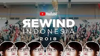 YouTube Rewind INDONESIA 2018 - Kimi Hime
