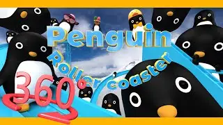 【360°VR】ペンギンローラーコースター/Penguin roller coaster