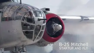 WWII B-25 Mitchell Bomber. Start and Fly. CO. 4.17.21