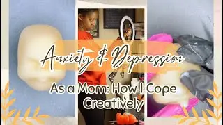 Depression & Anxiety in New Moms: Using Creativity to Cope