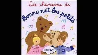 Bonne Nuit Les Petits, Vol. 1 (Les chansons) - Dodo mon ourson