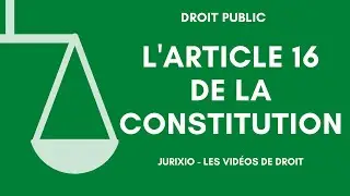 Article 16 of the Constitution (full powers of the President of the Republic)
