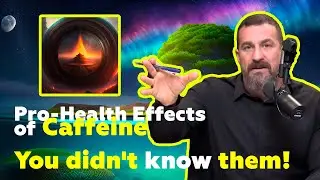 Pro-Health Effects of Caffeine | Andrew Huberman