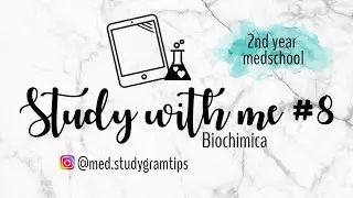 STUDY WITH ME #8 - BIOCHIMICA | 