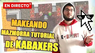 Makeando el tutorial de Kabaxers