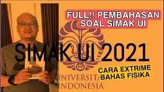 FULL!! PEMBAHASAN SOAL SIMAK UI FISIKA TAHUN 2020 || SOLUSI SMART FISIKA.