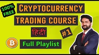 Cryptocurrency Trading for beginners hindi | Part 1 | 2025 