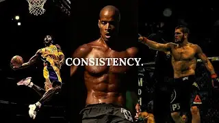 Consistency.