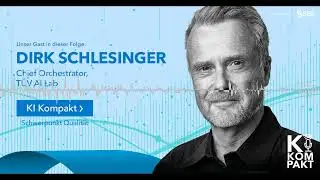 Dirk Schlesinger und Klaus Fabits - KI Kompakt Folge 58