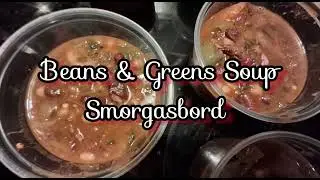 Beans and Greens Soup Smorgasbord #foodie