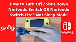How to Turn Off / Shut Down Nintendo Switch OR Nintendo Switch Lite? Not Sleep Mode