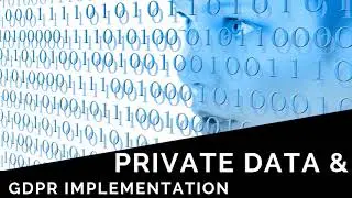 Private data & GDPR Implementation