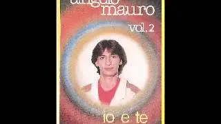 Angelo Mauro - Quanto ti amo (1985)