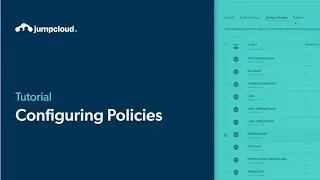 Configuring Policies | JumpCloud University Tutorial (2024)