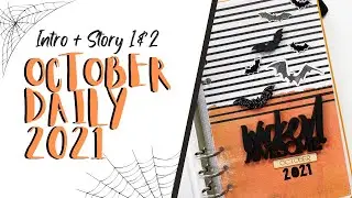 October Daily 2021 | Process Video | Intro to Day 2