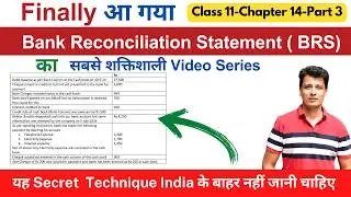 Bank Reconciliation Statement (BRS) | Important Question | Class 11 |Accounts |Ch14 -Part 3