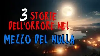 Storie Dell'orrore Nel Mezzo Del Nulla