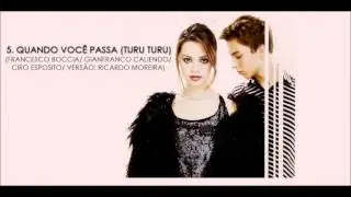 Quando você passa (turu turu) - Sandy & Junior (CD 2001)