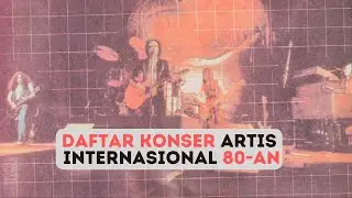 Konser Band Penyanyi Luar Era 80-an