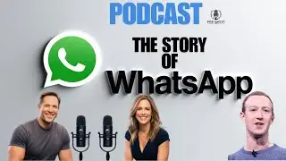 The Complete History of WhatsApp