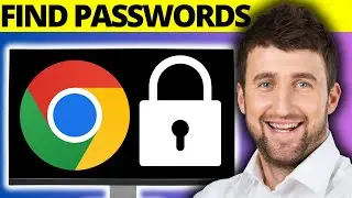 How To Find Saved Passwords on Google Chrome