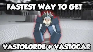 The FASTEST Method To OBTAIN Vastolorde + Vastocar In Type Soul