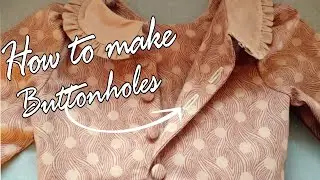How to sew a perfect buttonholes tutorial  #sewing #sewinghacks