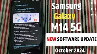 Samsung M14 5g New Update October 2024 | Samsung M14 5G New Software Update Released