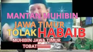 Muhibin Jawa Timur tobat, tolak habaib kembali ke Kyainya kyai Nusantara