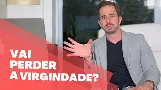 CUIDADOS que você DEVE TER na sua PRIMEIRA RELAÇÃO SEXUAL (Perder a virgindade) 