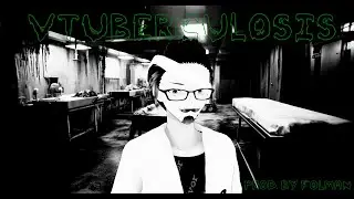 VTuberculosis (prod. by Folman)