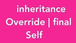 32-inheritance | override | final | self | in Swift programming language | iPhone-iPad