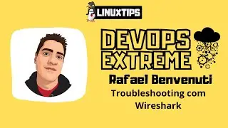 Rafael Benvenuti - Troubleshooting com Wireshark