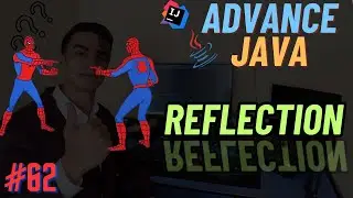 Java Reflection (Yansıma) - - Sıfırdan İleri Seviye Java Eğitimi #62