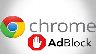 How To Install AdBLock in Google Chrome ✋ [2021] 🔥