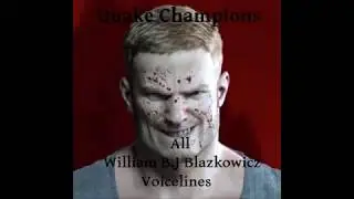 Quake Champions B.J all voice lines
