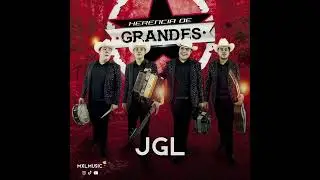Herencia De Grandes - JGL (Audio Oficial)