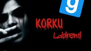 Korku Labirenti - /Garry's Mod\