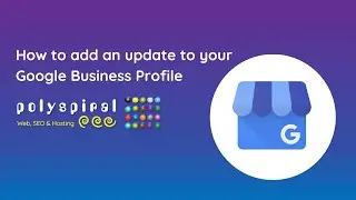 How to add an update to my Google Business Profile?
